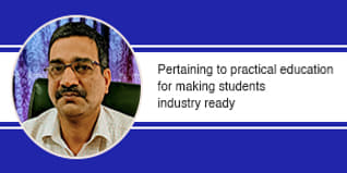 Pertaining to practical education for making students industry ready